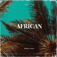 African (feat. Kanala) - Single - Manny Force