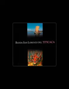 Bda. San Lorenzo Del Titicaca सुनें, म्यूज़िक वीडियो देखें, बायो पढ़ें, दौरे की तारीखें और बहुत कुछ देखें!