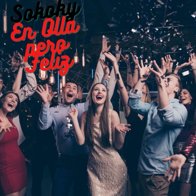 En Olla Pero Feliz - Single