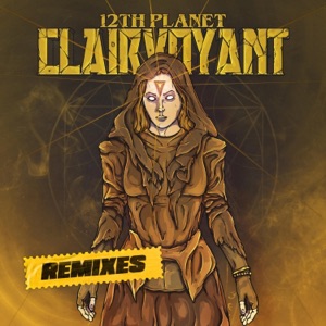 Clairvoyant: The Remixes - Single