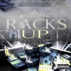 Racks Up (feat. ZenTheProducer) - Single