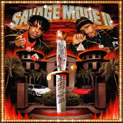 Listen to SAVAGE MODE II by 21 Savage & Metro Boomin