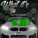 What It s Like feat 4Daloot Single