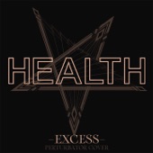 Perturbator, HEALTH - Excess