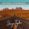 Rob Strong & Peter Brander