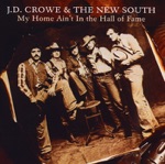 J.D. Crowe and the New South - She's Gone, Gone, Gone