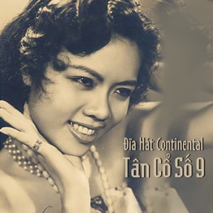 Dĩa Hát Continental Tân Cổ Số 9 - Single