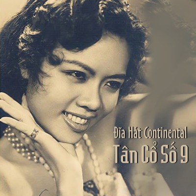 Dĩa Hát Continental Tân Cổ Số 9 - Single