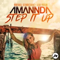 Step It Up - Single - RafaeL Starcevic, Liu Rosa & Amannda