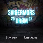 Svigermors Drøm 2022 artwork