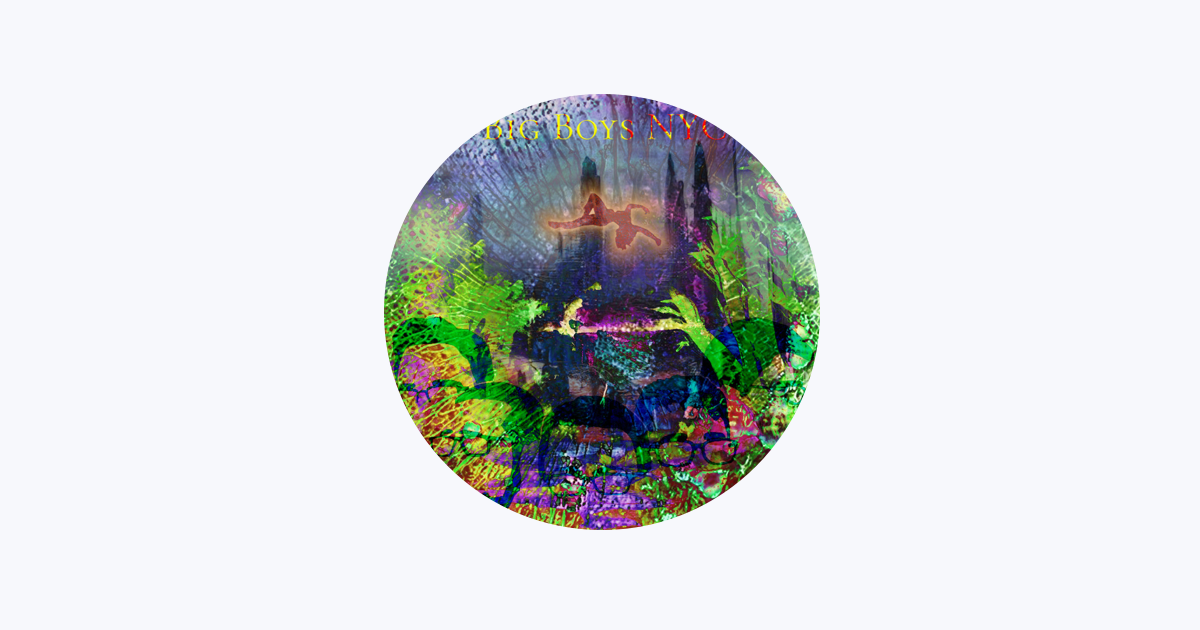 Big Boys NYC - Apple Music