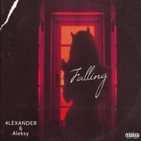 Falling (feat. Aleksy Garcia) - EP - 4LEXANDER