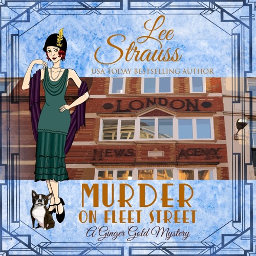Murder on Fleet Street: A 1920s Cozy Historical Mystery (A Ginger Gold Mystery, Book 12) (Unabridged) cover