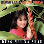 Hương Lan - Một Người Đi Xa