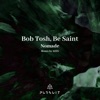 Be Saint - Nomade (2088 Remix)