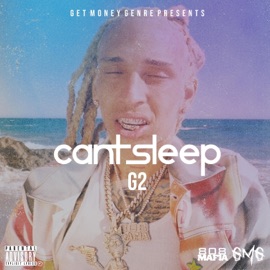 Can't Sleep G2