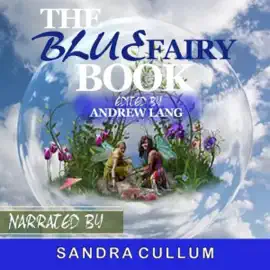 The Blue Fairy Book (Unabridged)