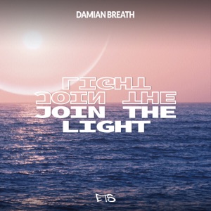 Join the Light - Single