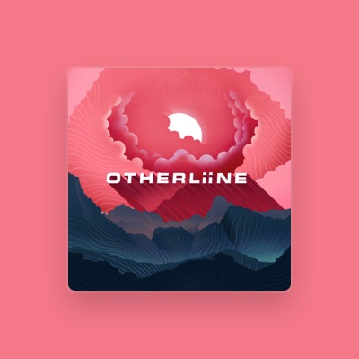 Listen to OTHERLiiNE, watch music videos, read bio, see tour dates & more!