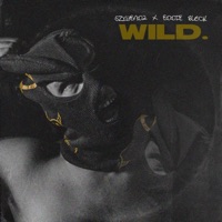 Wild - Single - Szygenda & Eddie Block