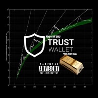 Trust Wallet (feat. Sam Diggy) - Single - Robby Ra'$hu