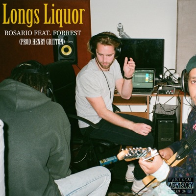 Longs Liquor (feat. Forrestt) - Single