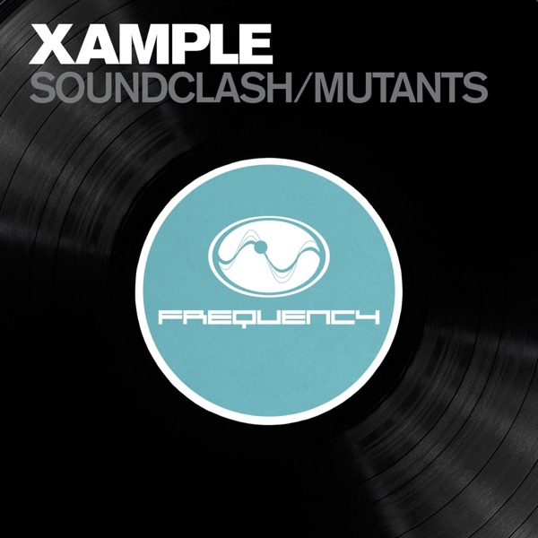 Sound Clash / Mutants - Single
