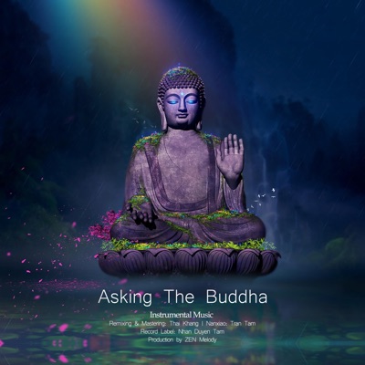 Zen Melody - Asking The Buddha (Cover)