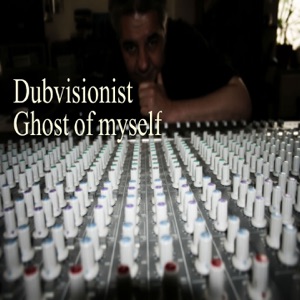Ghost of Myself - EP