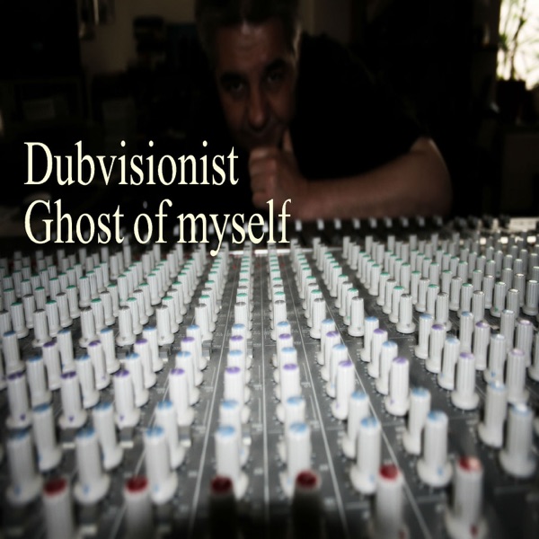 Ghost of Myself - EP