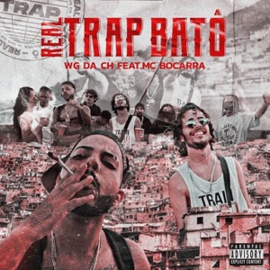 Real Trap Batô (feat. MC Bocarra)