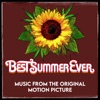 Best Summer Ever (Original Motion Picture Soundtrack) artwork