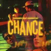 Chance (feat. Adonai MC) - Single - Taramps