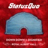 Down Down & Dignified at the Royal Albert Hall (Live), 2018