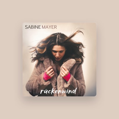 Listen to Sabine Mayer, watch music videos, read bio, see tour dates & more!