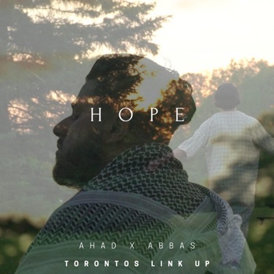 Hope (feat. Abdul Ahad & Abbas Khan) - Single