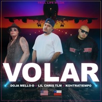 Volar (feat. Kontratiempo, Doja Mello-D & Doja & Lil Chris Muzik) - Single - Lil Chris Tlm
