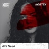 All I Need - Single