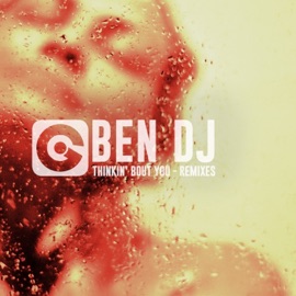 Thinkin' Bout You (Vijay & Sofia Remix) Ben DJ