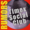 Timex Social Club