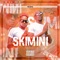 Skimini - Two Boyca lyrics