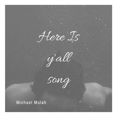 Here is Y'all Song - Single