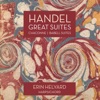 Erin Helyard - Harpsichord Suite Set I No.2 In F Major, HWV 427: 1. Adagio