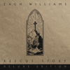 Zach Williams - Rescue Story (Deluxe Edition)  artwork