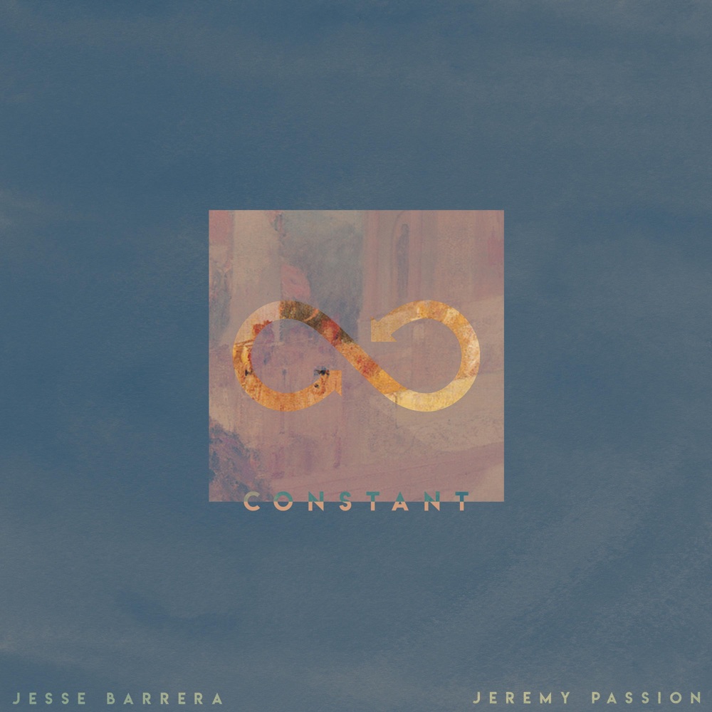 Обложка альбома «Constant - Single» — Jesse Barrera & Jeremy Passion