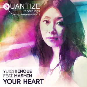 Your Heart (feat. Masmin)