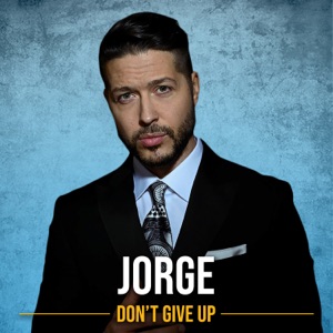 Jorge - Don't Give Up - 排舞 音乐