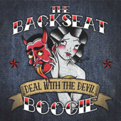 Deal with the Devil - The Backseat Boogie