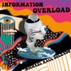 Michel Delgado Information Overload Information Overload - Single