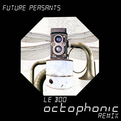 Le Boo (feat. Octophonic) [Octophonic Remix] - Single